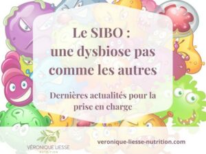 08_SIBO une dysbiose pas comme les autres