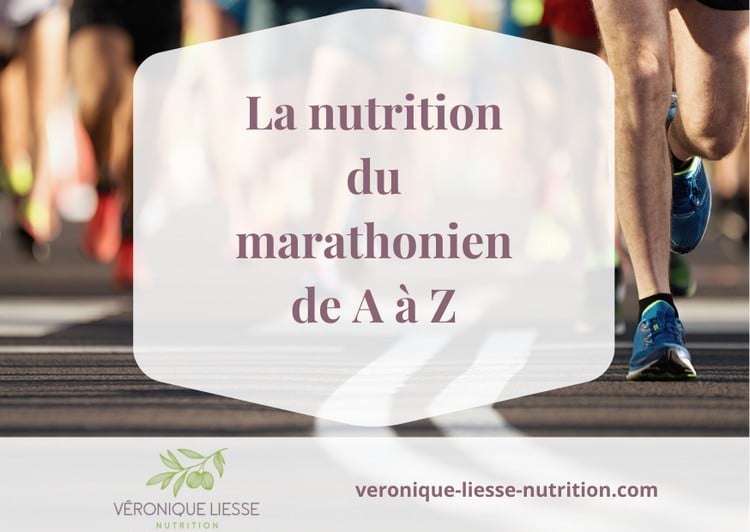 La nutrition du Marathonien de A a Z