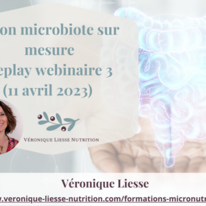 Replay Webinaire 3 – Fibres et prébiotiques du 11 avril